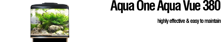 Aqua Vue 380 Aquarium Spares and Accessories Available from Aqua One Parts