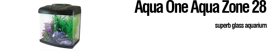 Aqua Zone 28 Aquarium Spares and Accessories Available from Aqua One Parts